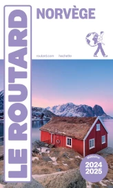 Guide du Routard : Norvège (édition 2024/2025)
