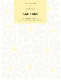 Spiritual bag : Sagesse ; 30 cartes pour se reconnecter à soi-même