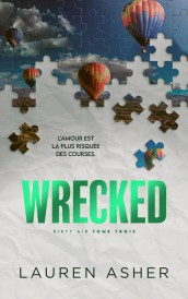 Dirty Air Tome 3 : Wrecked (réservé à un public averti)