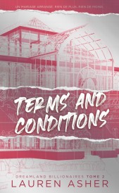 Dreamland Billionaires Tome 2 : Terms and Conditions (réservé à un public averti)