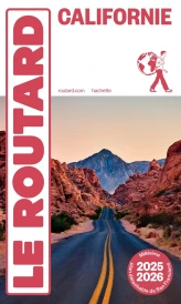 Guide du Routard : Californie (édition 2025/2026)