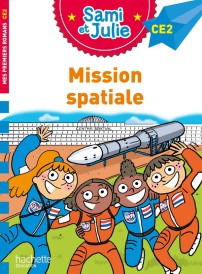 Sami et Julie CE2 : Mission spatiale