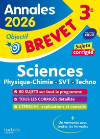 Annales brevet : Sciences ; 3e ; Sujets et corrigés (édition 2026)