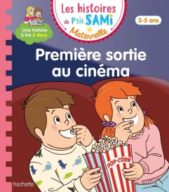 Les histoires de P'tit Sami maternelle : Première sortie au cinéma