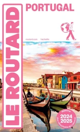 Guide du Routard : Portugal (édition 2024/2025)