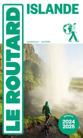 Guide du Routard : Islande (édition 2024/2025)