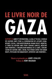 Le livre noir de Gaza (Préface de Rony Brauman)