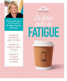 Allo docteurs : en finir avec la fatigue