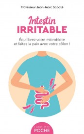 Intestin irritable : équilibrez votre microbiote et faites la paix avec votre côlon