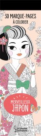 30 marque-pages à colorier : Merveilleux Japon