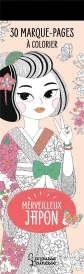 30 marque-pages à colorier : Merveilleux Japon