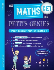 Les maths des Petits Génies ; CE1