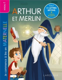 Je commence à lire en maternelle : Niveau 1 ; Arthur et Merlin