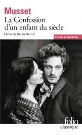 La confession d'un enfant du siècle (préface Claude Roy)