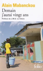 Demain j'aurai vingt ans (préface J. M. G. Le Clézio)