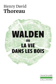 Walden ou la vie dans les bois