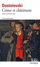 Crime et châtiment ; journal de Raskolnikov (préface Georges Nivat)