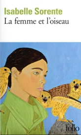 La femme et l'oiseau