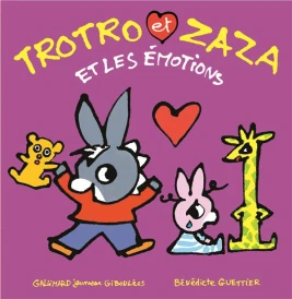 Trotro et Zaza et les émotions