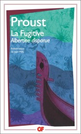 à la recherche du temps perdu Tome 6 : Albertine disparue (présentation Jean Milly)