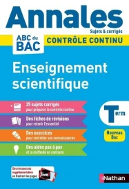 Annales ABC du bac ; sujets & corrigés : enseignement scientifique : terminale (édition 2020)