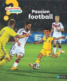 Questions réponses 7+ : passion football