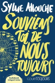Souviens-toi de nous toujours (Audiobook intégral inclus)