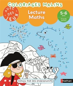 Coloriages malins : Avec des jeux ; Lecture, Maths ; GS