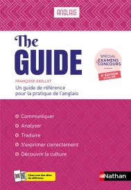 Anglais ; The Guide ; Un guide de référence pour la pratique de l'anglais (édition 2024) (5e édition)