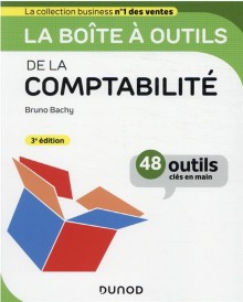 La boîte à outils ; de la comptabilité (3e édition)