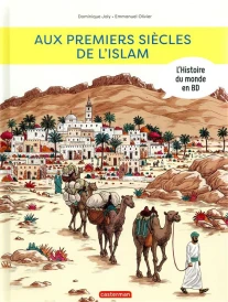 Aux premiers siècles de l'Islam