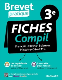 Brevet pratique : compil de fiches examen 3e ; français, maths, histoire-géo-EMC, sciences