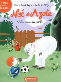 Noé et Azote t.1 ; un ami au poil !
