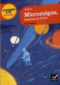 Micromégas ; Jeannot et Colin (commentaires Nouamane Djellal, Bertrand Louët)
