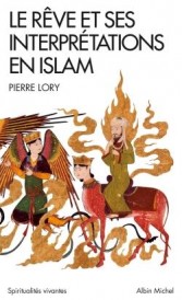 Le rêve et ses interprétations en Islam