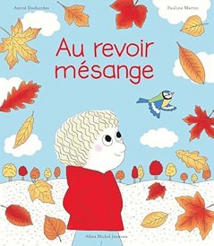 Archibald Tome 16 : Au revoir, mésange