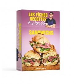 Les fiches recettes de Diego Alary Tome 2 : Sandwichs