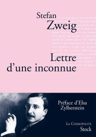 Lettre d'une inconnue (préface Elsa Zylberstein)