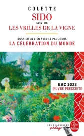 Sido ; les vrilles de la vigne (édition pédagogique)