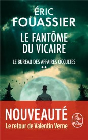 Le bureau des affaires occultes Tome 2 : le fantôme du vicaire