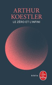 Le Zéro et l'infini (Préface de Michael Scammell)
