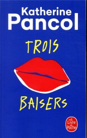 Trois baisers