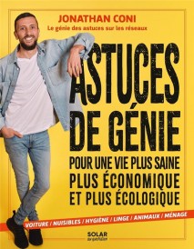 Astuces de génie pour une vie plus saine, plus économique et plus écologique