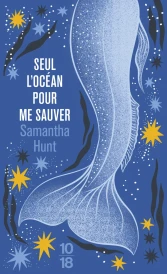 Seul l'océan pour me sauver