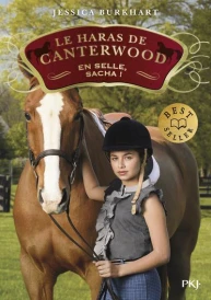 Le haras de Canterwood Tome 1 : en selle, Sacha !
