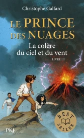 Le prince des nuages Tome 3 ; la colère du ciel et du vent