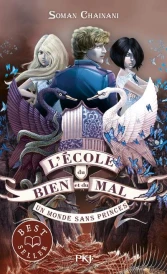 L'école du bien et du mal t.2 ; un monde sans princes