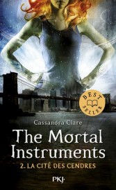 The mortal instruments ; la cité des ténèbres t.2 : la cité des cendres