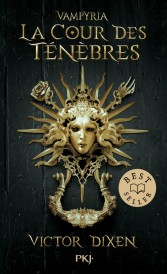 Vampyria Tome 1 : La cour des ténèbres