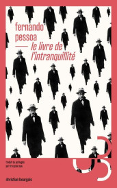 Le livre de l'intranquillité. De Bernardo Soares